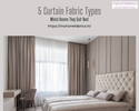 5 Curtain Fabric Types and Which Rooms They Would Suit Best