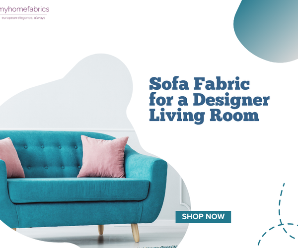 How to Choose the Right Sofa Fabric for a Designer Living Room – My ...