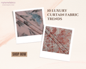 10 Luxury Curtain Fabric Trends for Modern Indian Homes in 2026