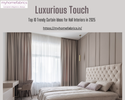 Top 10 Trendy Curtain Ideas for Hall Interiors in 2025: Designs to Refresh Your Living Space