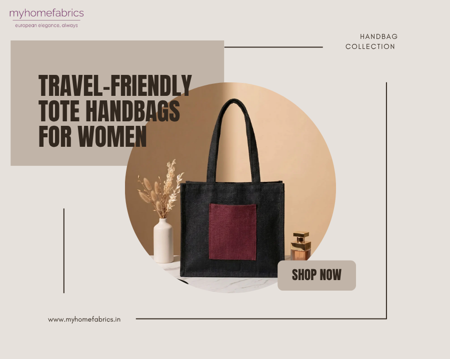 Travel-Friendly Tote Handbags for Women on the Go